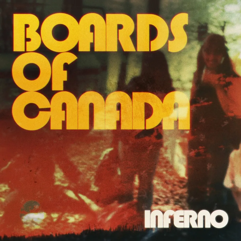 Boards of Canada - Inferno artwork