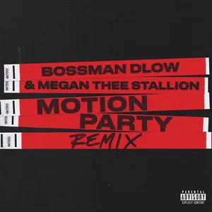 BossMan Dlow & Megan Thee Stallion - Motion Party (Remix) artwork