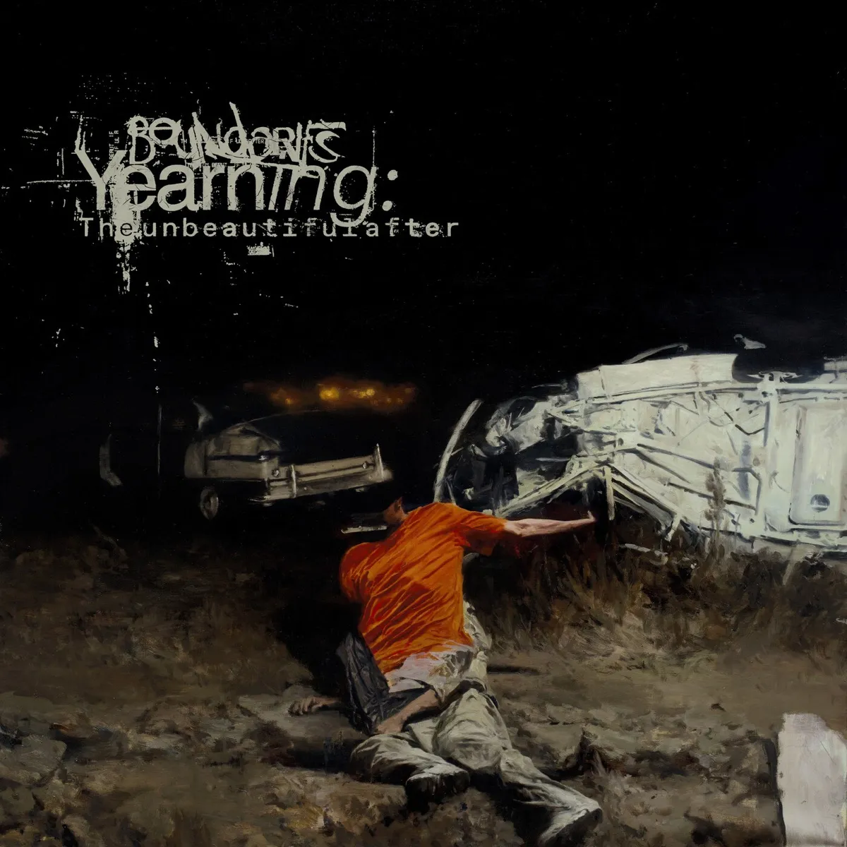 Boundaries - Yearning: the unbeautiful after artwork