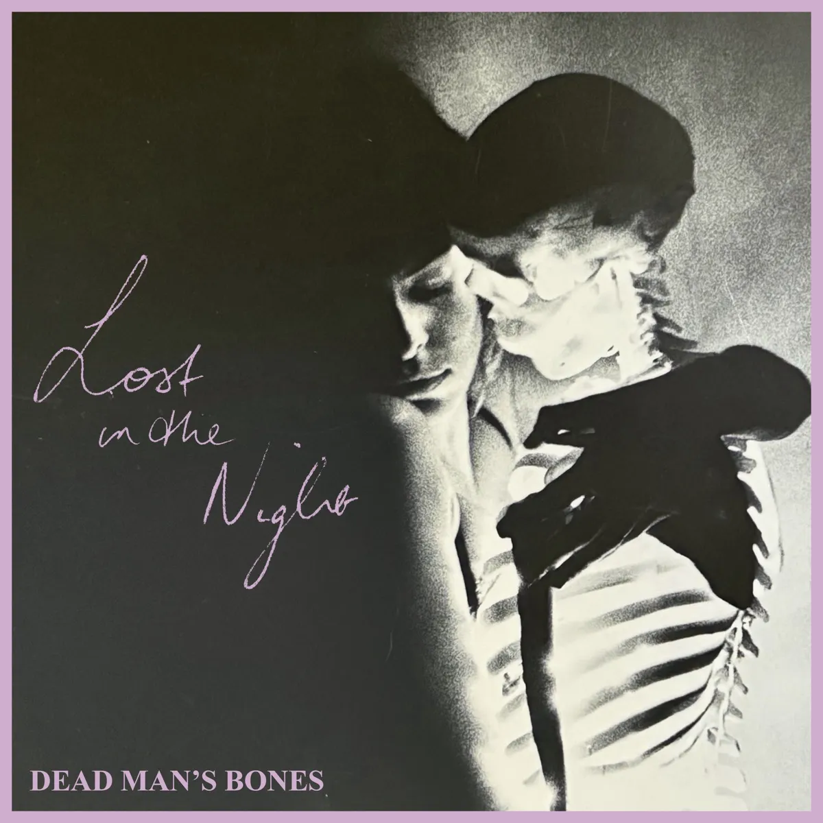 Dead Man's Bones - Lost In The Night artwork