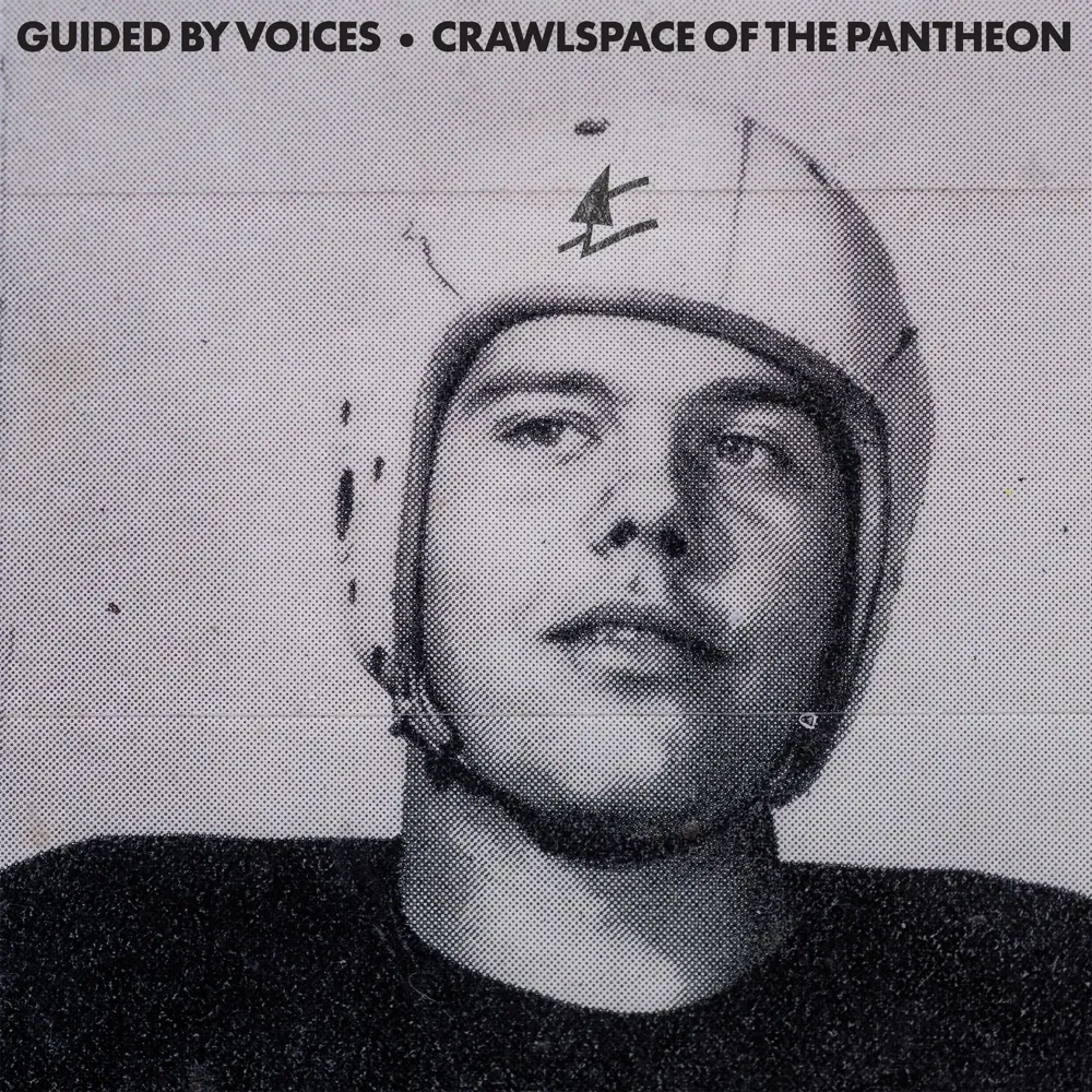 Guided By Voices - Crawlspace Of The Pantheon artwork