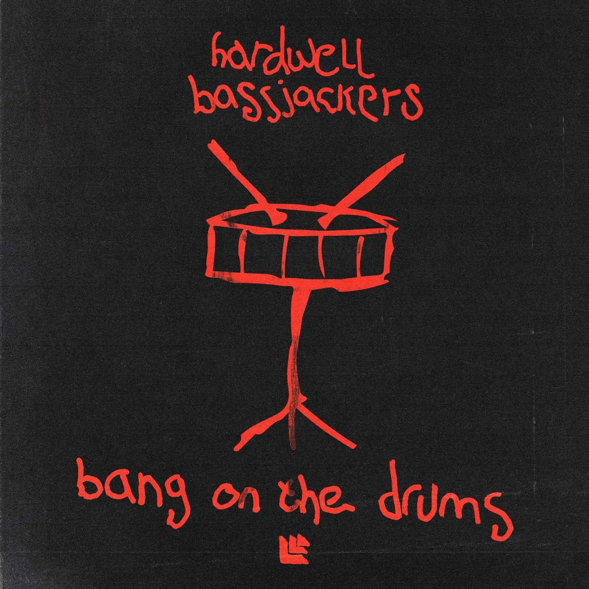 Hardwell & Bassjackers - Bang on the Drums artwork