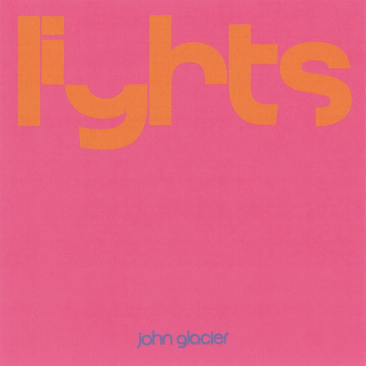 John Glacier - Lights artwork