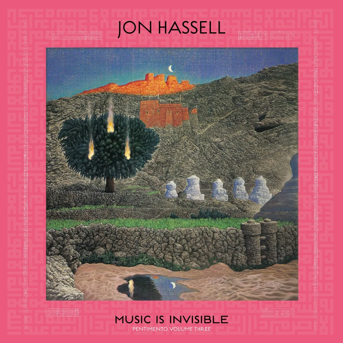 Jon Hassell - Music Is Invisible (Pentimento Volume Three) artwork
