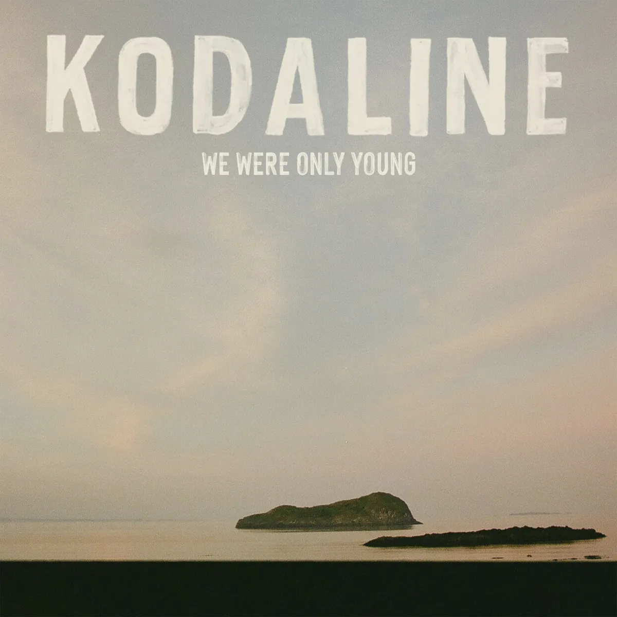 Kodaline - We Were Only Young artwork