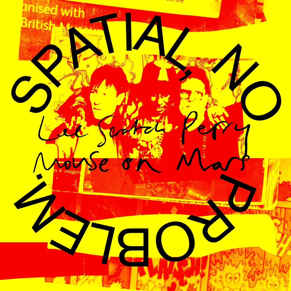 Lee "Scratch" Perry & Mouse On Mars - Spatial, No Problem. artwork