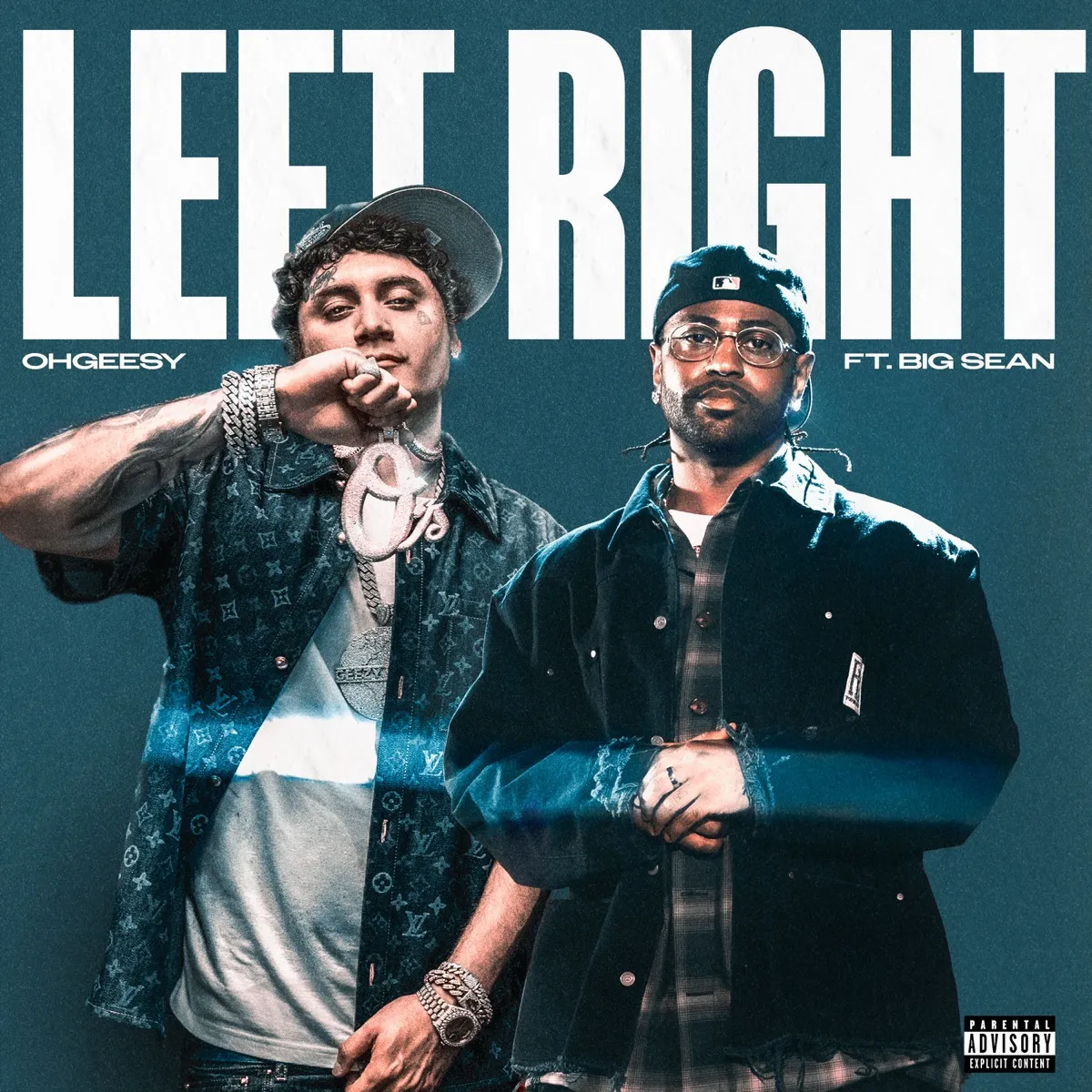 OHGEESY, Shoreline Mafia & Big Sean - LEFT RIGHT artwork
