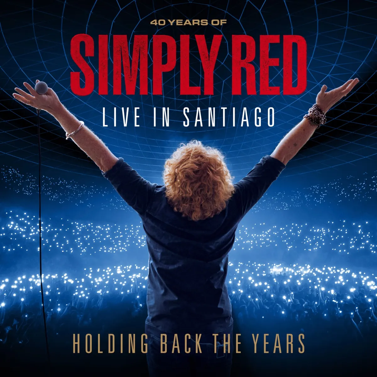 Simply Red - Holding Back the Years: 40 Years of Simply Red - Live in Santiago artwork