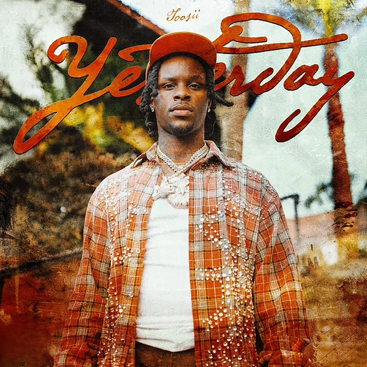 Toosii - Yesterday artwork