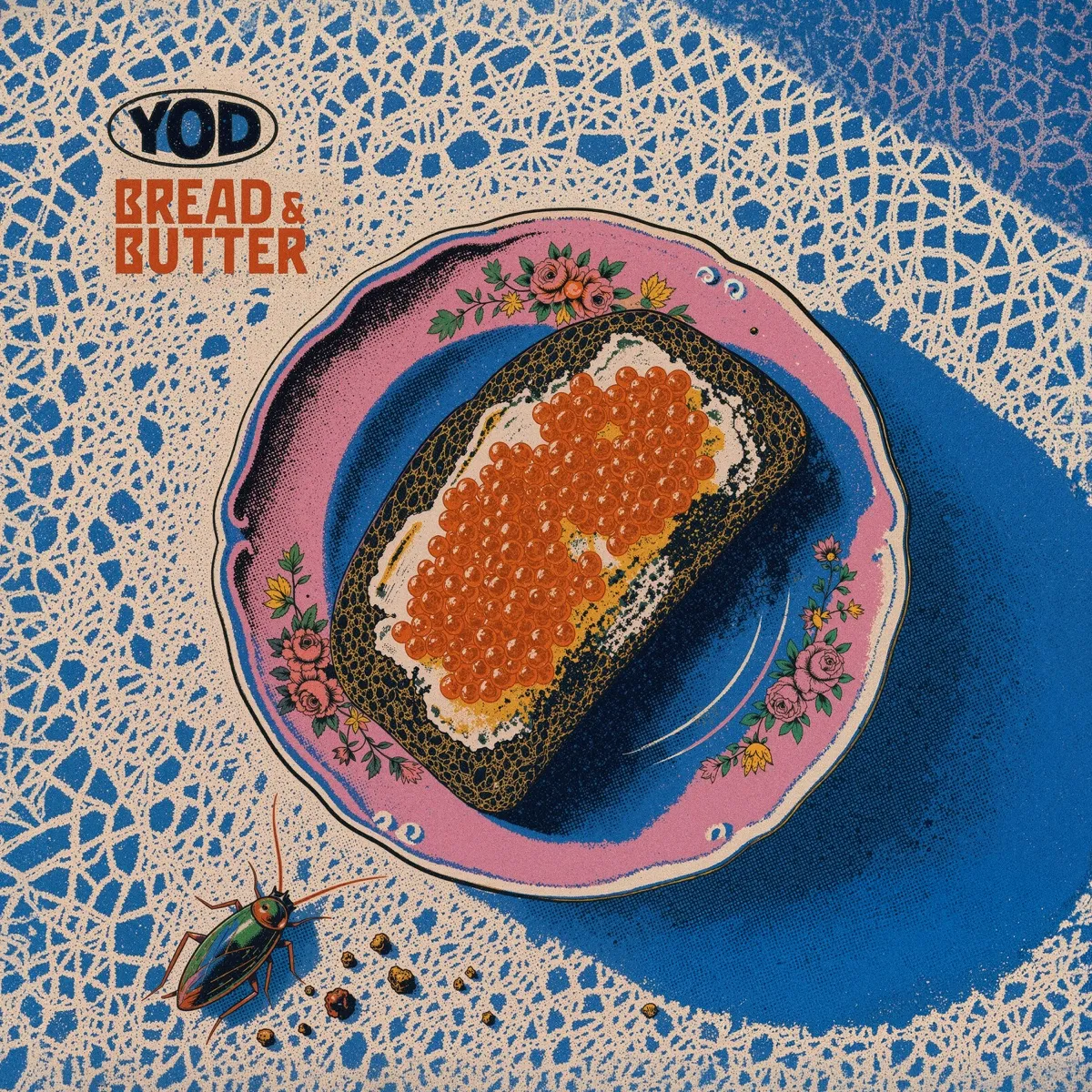 Your Old Droog - Bread & Butter artwork