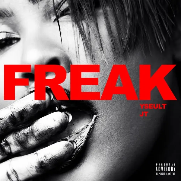 Yseult - Freak (feat. JT) artwork